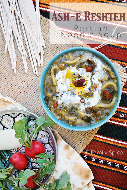 Persian New Year and Ash-e Reshteh - Family Spice