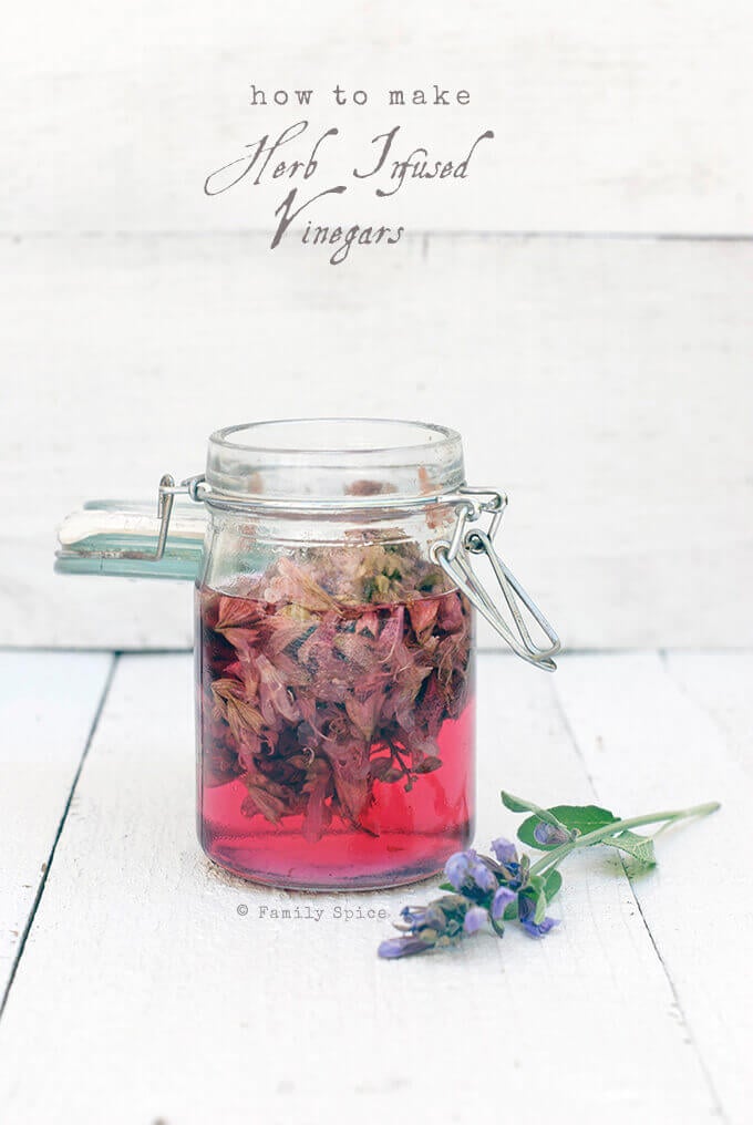 How to Make Herb Infused Vinegars