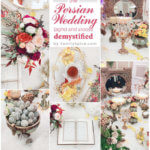 The Persian Wedding Ceremony (Aghd) Demystified by FamilySpice.com