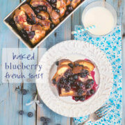 Baked French Toast with a Whole Lotta Blueberries by FamilySpice.com