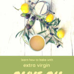 Tips on baking with olive oil by FamilySpice.com