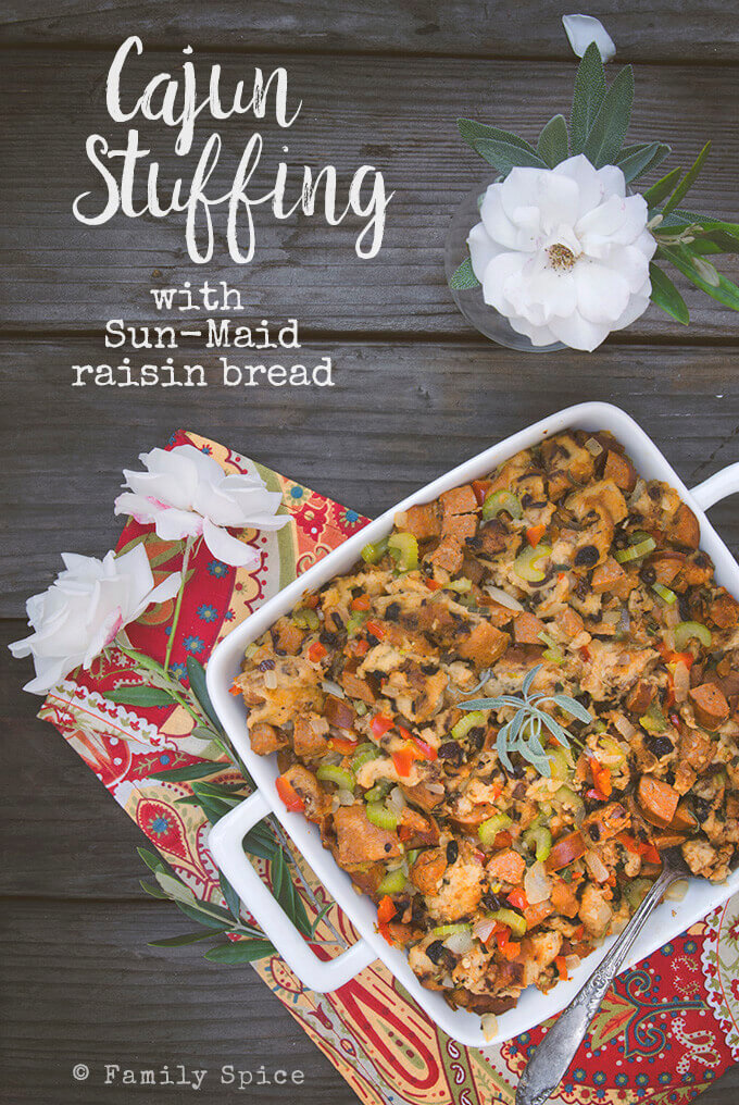 Kick up your Thanksgiving stuffing with this Cajun Stuffing made with andouille sausage and Sun-Maid Raisin Bread -- by FamilySpice.com