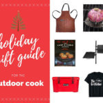 Holiday Gift Guide for the Outdoor Cook by FamilySpice.com