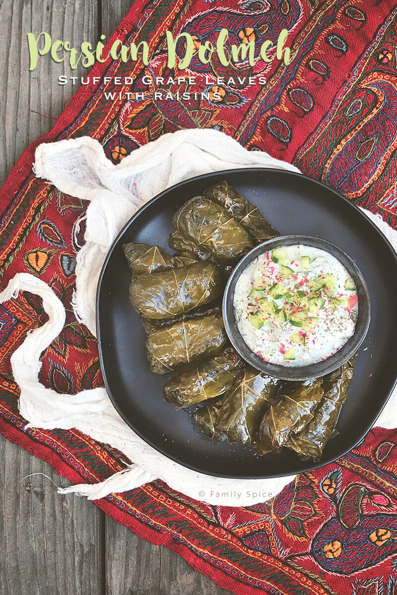 Persian Dolma (Dolmeh) | Stuffed Grape Leaves with Raisins - Family Spice