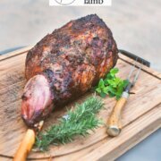 Pinterest image for Grilled Leg of Lamb.