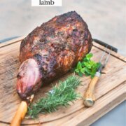 Pinterest image for Grilled Leg of Lamb.