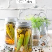 Pinterest image for homemade pickled okra.