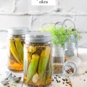 Pinterest image for homemade pickled okra.