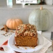 Pinterest image for olive oil pumpkin bread.