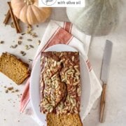 Pinterest image for olive oil pumpkin bread.